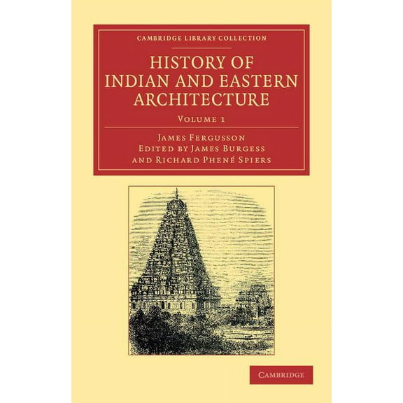 History of Indian and Eastern Architecture, (Paperback)