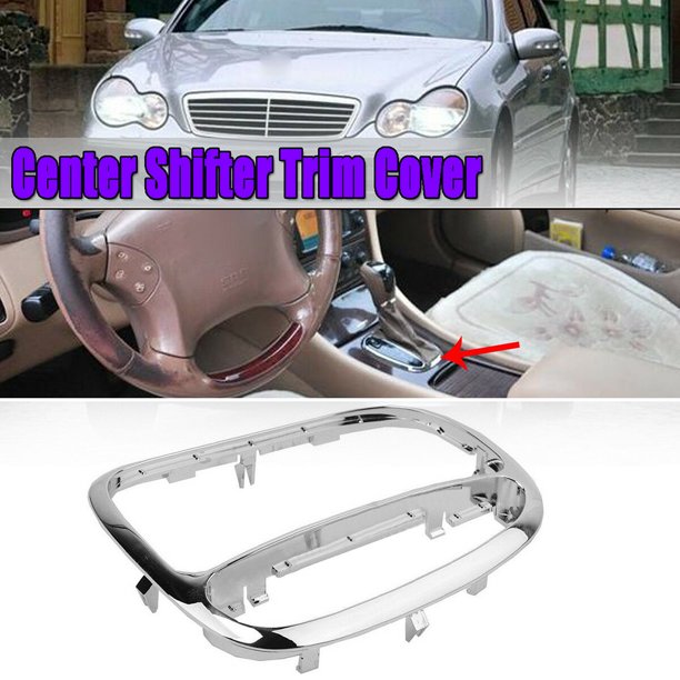Center Shifter Trim Cover Bezel For Mercedes Benz C Class W203 C230 C240 C320 Walmart Com Walmart Com