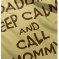 thumbnail image 5 of Funny Daddy Keep Calm Call Mommy Toddler Boy Girl T Shirt Infant Toddler Brisco Brands 5T, 5 of 6
