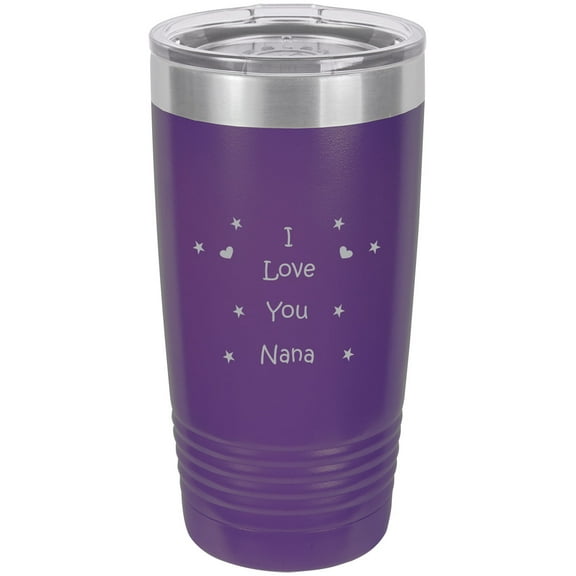 I Love you Nana! Stainless Steel Engraved Insulated Tumbler 20 Oz Travel Coffee Mug, Purple