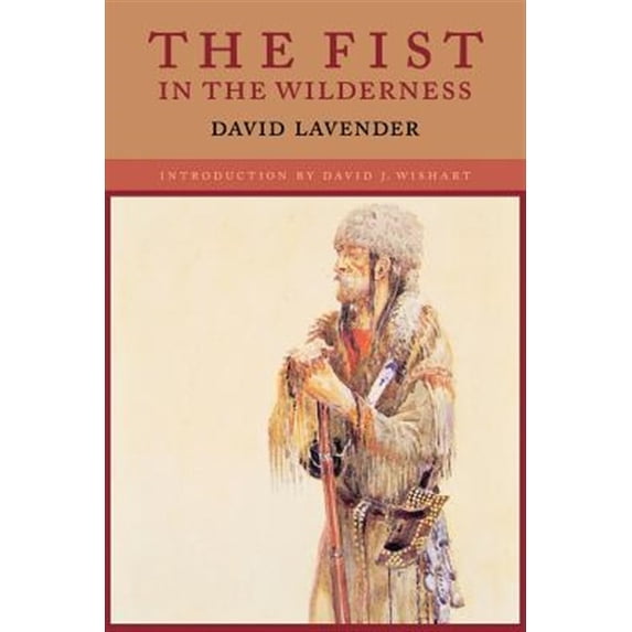 Pre-Owned Fist in the Wilderness (Paperback) 0803279760 9780803279766