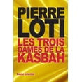 thumbnail image 1 of Les Trois Dames de la Kasbah (Paperback), 1 of 1