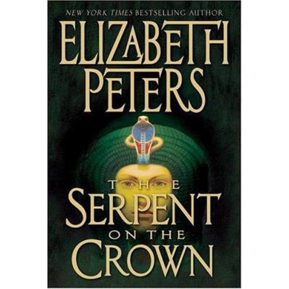 Pre-Owned The Serpent on the Crown (Amelia Peabody Mysteries) (Hardcover) 0060591781 9780060591786