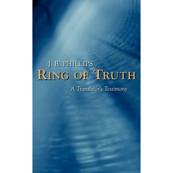 Ring of Truth: A Translator's Testimony, (Paperback)