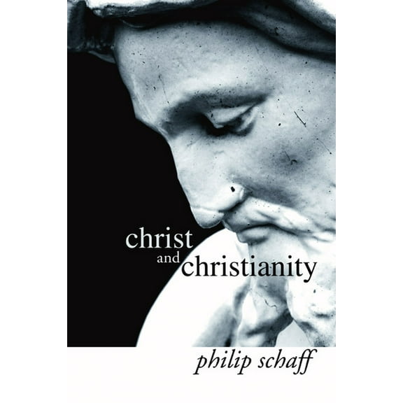 Christ and Christianity (Paperback)