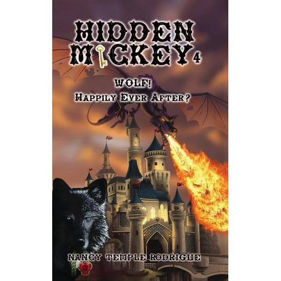 Hidden Mickey Hidden Mickey 4: Wolf! Happily Ever After?, Book 4, (Hardcover)