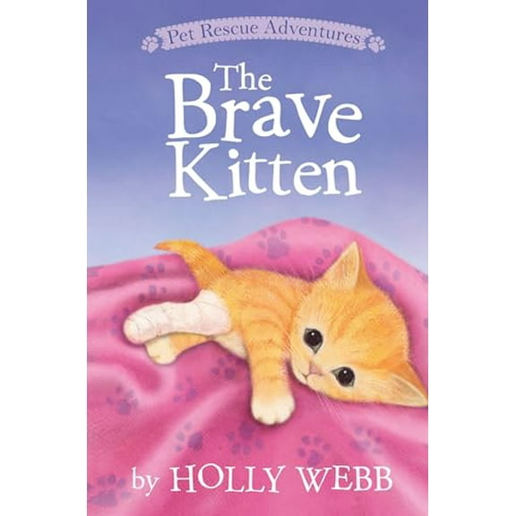 Pre-Owned The Brave Kitten (Paperback) 1589254805 9781589254800