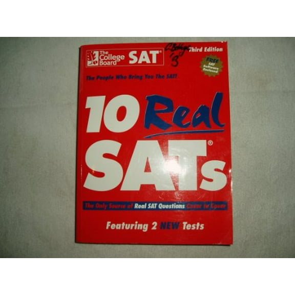 Pre-Owned 10 Real SATs, Third Edition (Paperback) 0874477050 9780874477054