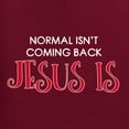 thumbnail image 2 of Normal Isnâ€™t Coming Back Jesus Is Inspirational/Christian Men's Graphic T-Shirt, Maroon, Medium, 2 of 5