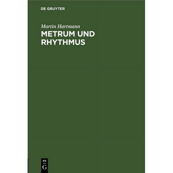 Metrum Und Rhythmus: Die Entstehung Der Arabischen Versmasse (Hardcover)