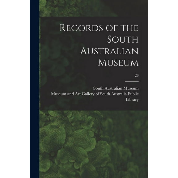 Records of the South Australian Museum; 26 (Paperback)