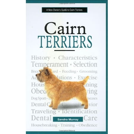 Pre-Owned A New Owner s Guide to Cairn Terriers (Hardcover) 0793828155 9780793828159
