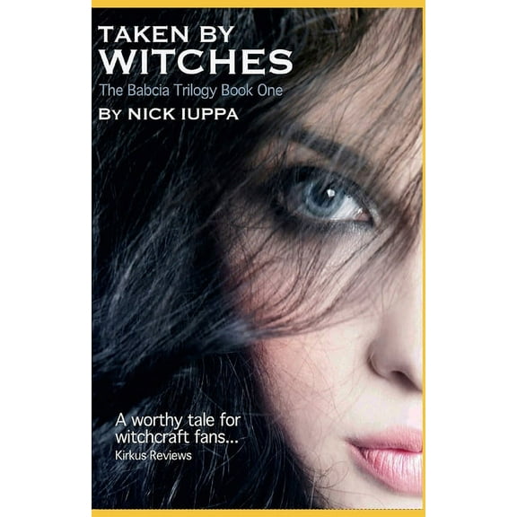 Taken By Witches (Paperback)