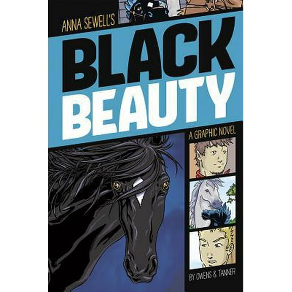 Pre-Owned Black Beauty: A Graphic Novel (Paperback) 1496500237 9781496500236