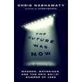 thumbnail image 1 of Libro Flatiron Books The Future Was Now – Ciencia ficción 1982, 1 of 1