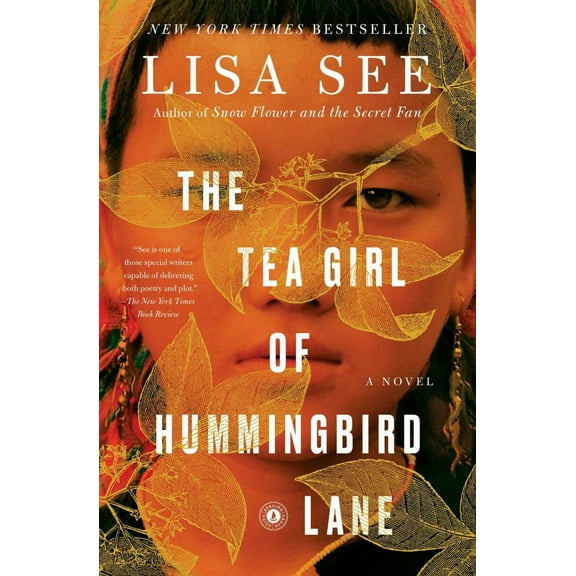 The Tea Girl of Hummingbird Lane: A Novel (Paperback)