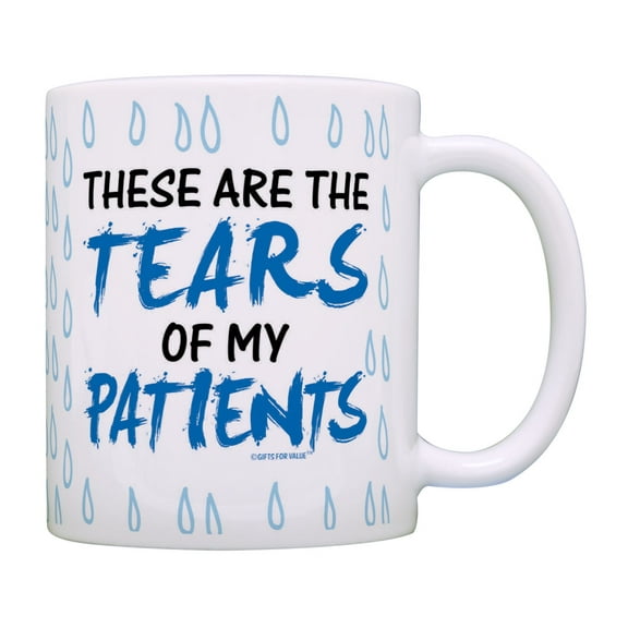 ThisWear Nurse Mug These Are The Tears Of My Patients Funny Doctor Gifts LPN Mug RN Coffee Mug