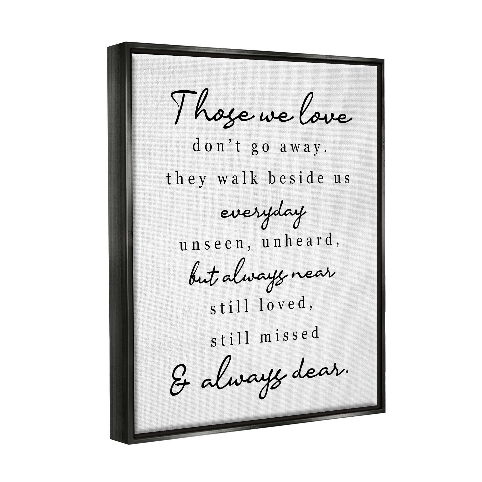 Stupell Industries Those We Love Poem Inspirational Painting Black Floater Framed Art Print Wall Art, 17 x 21