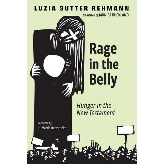 Rage in the Belly (Paperback)