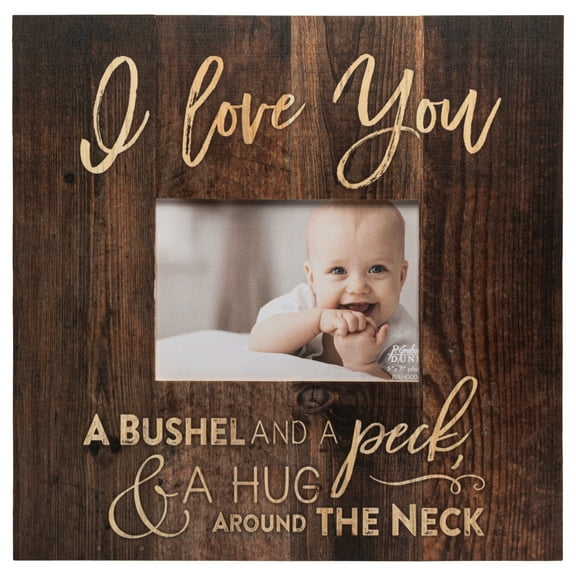 P. Graham Dunn I Love You A Bushel & A Peck Distressed 13.5 x 13.5 Inch Solid Pine Wood Tabletop Wall Plaque Photo Frame
