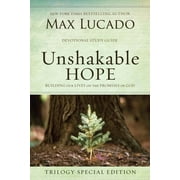Unshakable Hope: Building Our Lives on the Promises of God (Paperback)