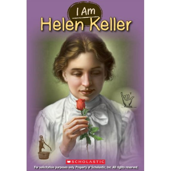 Pre-Owned I Am Helen Keller (I Am #3): Volume 3 (Paperback) 0545447798 9780545447799