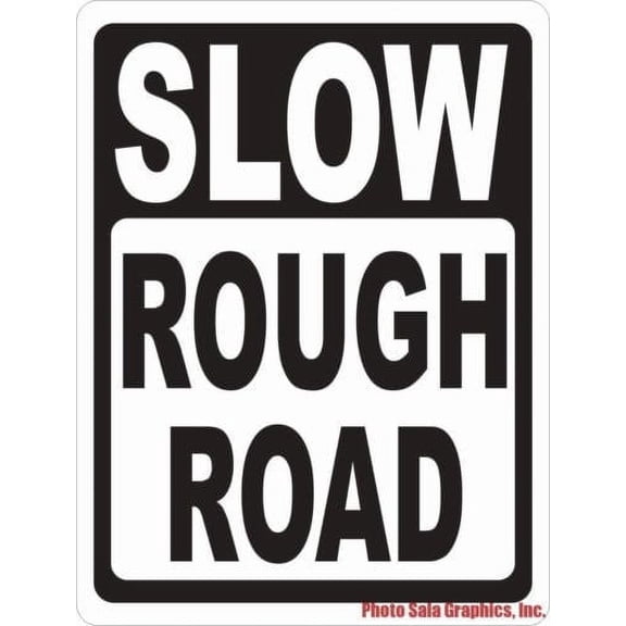 Slow Rough Road Sign