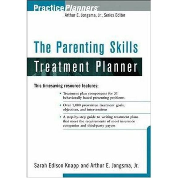 Pre-Owned The Parenting Skills Treatment Planner (Paperback) 0471481831 9780471481836