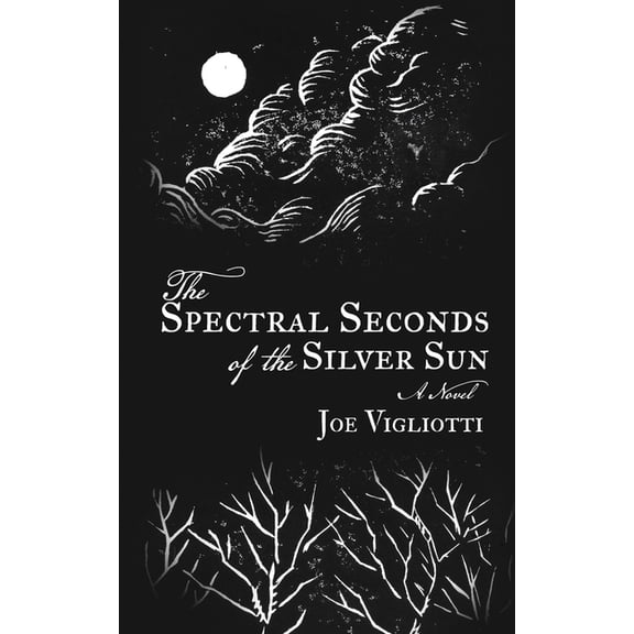 The Spectral Seconds of the Silver Sun, (Paperback)