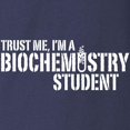 thumbnail image 3 of CafePress - Trust Me I'm A Biochemistry Student Long Sleeve Da - Long Sleeve Dark T-Shirt, 3 of 4
