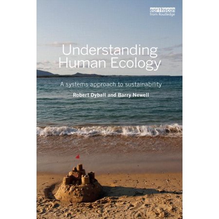 UPC: 9781849713832 | Understanding Human Ecology : A Systems Approach to Sustainability (Paperback)