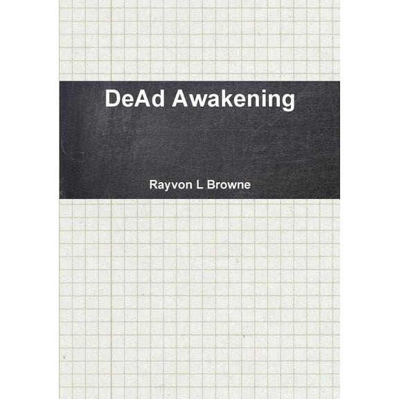 DeAd Awakening, (Paperback)