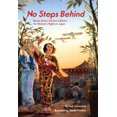 thumbnail image 1 of Pre-Owned No Steps Behind: Beate Sirota Gordon's Battle for Women's Rights in Japan (Hardcover) by Jeff Gottesfeld, 1 of 1