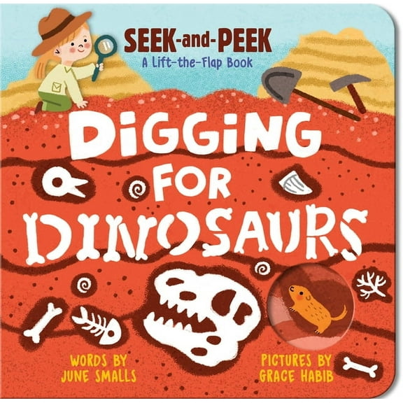 Digging for Dinosaurs Digging for Dinosaurs, (Board Book)