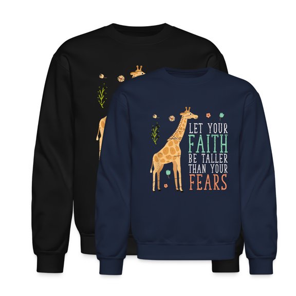 EcoLoom Let Your Faith Be Taller Than Your Fears Giraffe Long Sleeve Unisex Midweight Crewneck Sweatshirt
