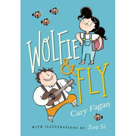 Pre-Owned Wolfie and Fly (Hardcover) 1101918209 9781101918203