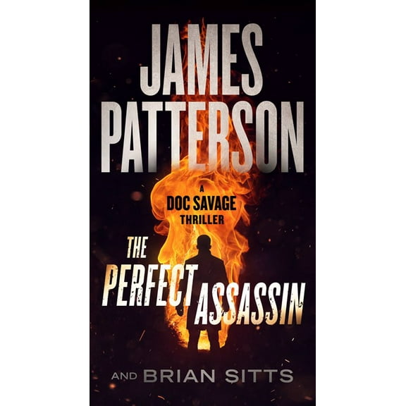 The Perfect Assassin: A Doc Savage Thriller (Paperback)