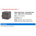 thumbnail image 2 of HVAC Heater Relay - Compatible with 1993 - 2002 Ford E-150 Econoline 1994 1995 1996 1997 1998 1999 2000 2001, 2 of 2