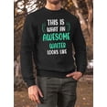 thumbnail image 2 of Awesome Waiter Looks Like Sweatshirt Men -Smartprints Designs, Male Small, 2 of 4