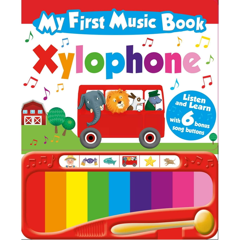 My First Music Book Xylophone (Sound Book) With 6 of the BestLoved