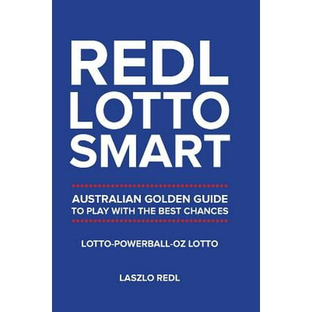 Redl Lotto Smart : Australian Golden Guide to Play with the Best
