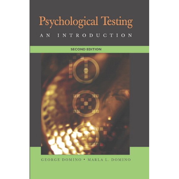 Pre-Owned Psychological Testing (Hardcover) by George Domino, Marla L Domino