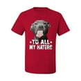 thumbnail image 2 of Wild Bobby, Pitbull to all the Haters Funny, Animal Lover, Men Graphic Tee, Red, Medium, 2 of 4
