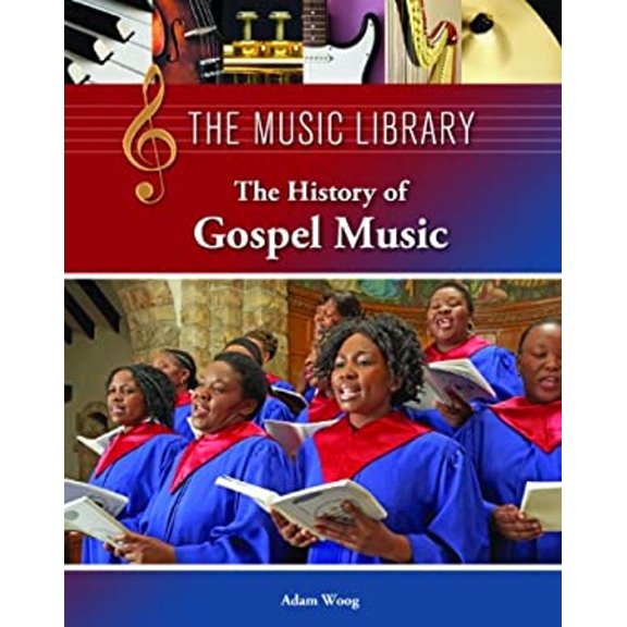 Pre-Owned Music Library The History of Gospel Music, (Hardcover)