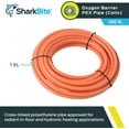 thumbnail image 2 of SharkBite PEX Pipe Oxygen Barrier - Type B, Orange - 1 in. x 100 ft., 2 of 5
