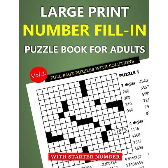 Large Print Number Fill-In Puzzle Book for Adults with Starter Number: Full Page Puzzles with Solutions (Vol.1), (Paperback)