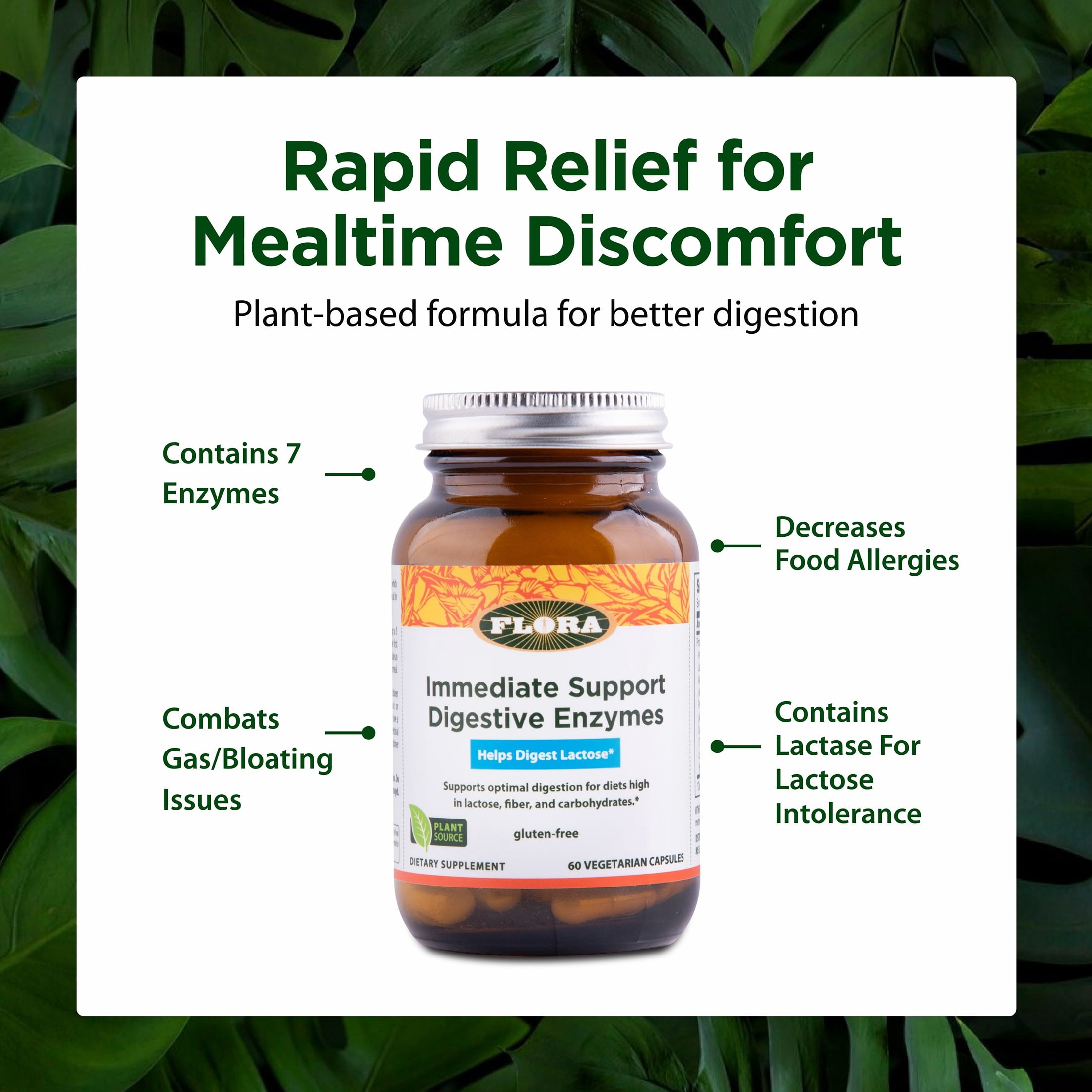Flora - Immediate Support Digestive Enzymes - Supports Lactose Digestion, Bloating, Heartburn & Gas - Contains 7 Enzymes - Gluten-Free - 60 Vegetarian Capsules