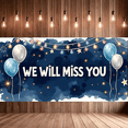thumbnail image 6 of Blue Watercolor Background Banner with Balloons Stars and the Text We Will Miss You Farewell Party Decorations Photography Props Party Supplies Decor Backdrop, 6 of 7