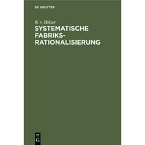 Systematische Fabriksrationalisierung, (Hardcover)