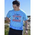 thumbnail image 2 of I'm Not Drunk I'm Patriotic Tie Dye Cyclone Men -Image by Shutterstock, Male Medium, 2 of 4